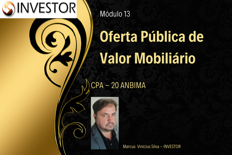 Mod. 13  OFERTA PÚBLICA DE VALORES MOBILIÁRIOS