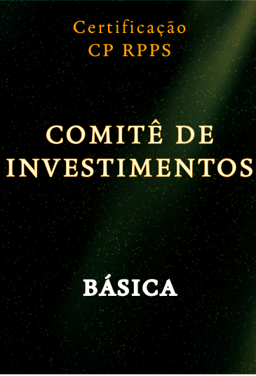COMITÊ DE INVESTIMENTOS | Básico