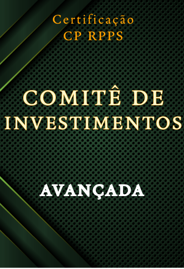 COMITÊ DE INVESTIMENTOS | AVANÇADO